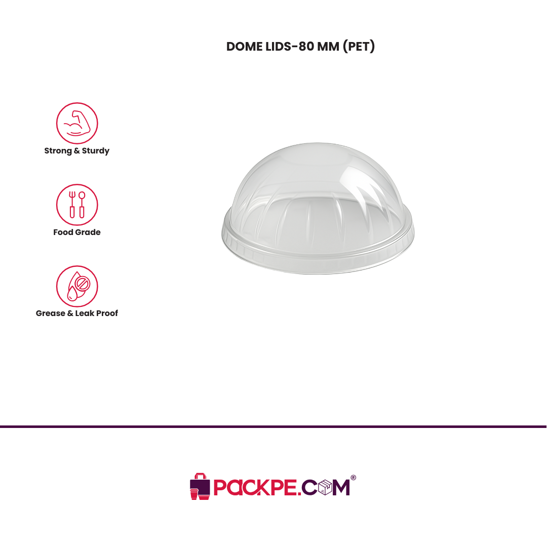Dome Lid 80 mm (PET) - Pack of 8100 - Packpe.Com